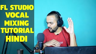 FL Studio Complete EQ Tutorial in Hindi - FL Studio Vocal Mixing Part 3
