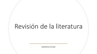 La REVISIÓN de la LITERATURA | Para qué sirve y Cómo se hace | Percepciones Económicas