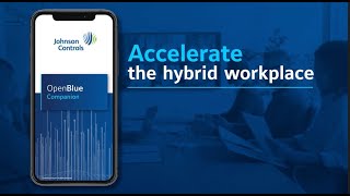 Introducing the Johnson Controls Companion app for the hybrid workplace