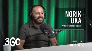 3GO | Trego Podcast | Norik Uka - Professional Photographer