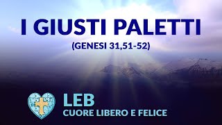 I GIUSTI PALETTI