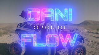 25 Años, Don - Dani Flow (Official Video)