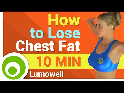 How to Lose Chest Fat for Women How to Lose Chest Fat for Women