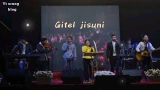 garo worship song Tangoba anga Gitel jisuni  lyrics