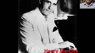 Henry Mancini -- Nadia's Theme