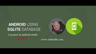 Android Application Project with Sqlite database Part-1