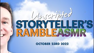 ASMR Soft Spoken ramble #autumn2022 #ukasmr #whisperingstoryteller #softspokenasmr  #unscripted