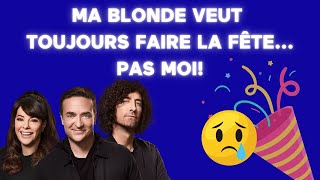 [ÉNERGIE] 🎉 Ma blonde veut clubber et faire la fête... PAS MOI ! 😫 – Révélations