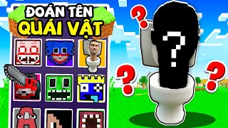 Sầu Riêng Thử Thách Đoán Tên Quái Vật Kinh Dị Trong Minecraft