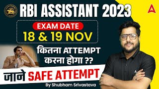 RBI Assistant Safe Attempts 2023 | RBI Assistant Exam Date 2023 | RBI Assistant Strategy