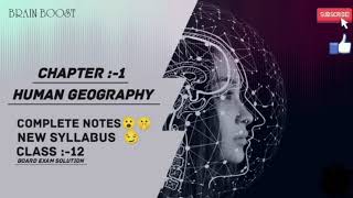 Human Geography:Nature And Scope Full Chapter|Class: 12 Geography Chapter 1/ NCERT 2024-25 (CUET)