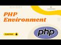 PHP Environment Setup Tutorial | Install & Run PHP Locally (Beginner Guide) #php #phpcourse #course