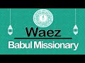 ismaili waez akhirat ki tayari પરલોક માટેની તૈયારી by rai babul missionary