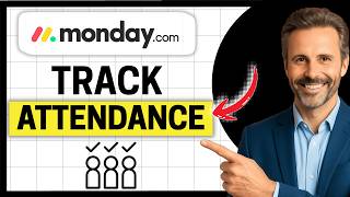 How to Track Attendance in Monday.com [Easy Guide]