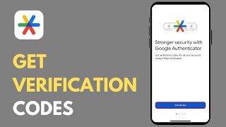 How To Set Up Google Authenticator & Add Codes | Get Verification Code From Google Authenticator App
