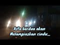 lagu original melampiaskan rindu cipt nurdin lagu terbaru melo