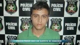 Polícia prende mais um suspeito de homicídio