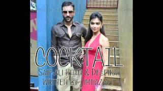 Cocktail - Official Song - Ft' Saif Ali Khan - Deepika Padukone - Dani Mirza - 2012