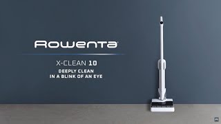 Discover X-Clean 10 : The best of cleaning at a glance ! | Rowenta