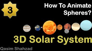 03 - How To Animate Spheres?