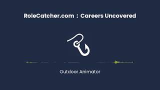 Outdoor Animator : Careers Uncovered