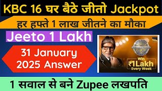 KBC GBJJ Answer 31 January 2025🎉|KBC Ghar Baithe Jeeto Jackpot Zupee kaise khele|KBC Zupee GBJJ #kbc