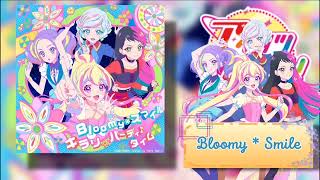 Aikatsu Planet! [アイカツプラネット! ] - Bloomy＊Smile [Bloomy＊スマイル] (Hana, Ruli, Shiori, Beat)