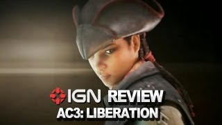 Assassin's Creed 3: Liberation Video Review - IGN Reviews