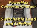 NEW PowerMax Converter/Charger.  Switchable from Lead Acid to Lithium (LiFePo4) PM3-55LKL or PM3-55L