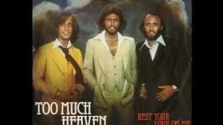 Bee Gees ~ Too Much Heaven Bee Gees Remember (7/7)