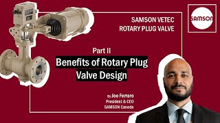 Part II - Benefits of Rotary Plug Valve Design