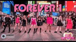 [KPOP IN PUBLIC TIMES SQUARE] Girls' Generation(소녀시대) - FOREVER 1 Dance Cover
