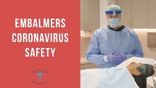 How to Embalm with Coronavirus (Covid-19)