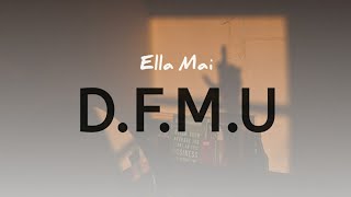ELLA MAI - D.F.M.U (LYRICS) || Cover by Leah Angela
