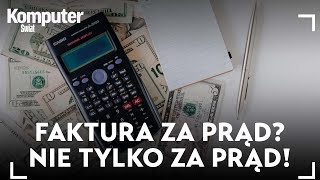 Za co oprócz energii elektrycznej płacisz dostawcy? KŚ wyjaśnia