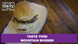 Taste This! Mountain Burger