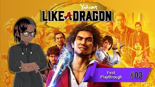 Yakuza: Like A Dragon - First Playthrough (Part 3)
