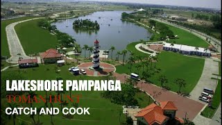 TOMAN HUNT | CATCH AND COOK | LAKESHORE PAMPANGA | PUCHERONG DALAG | EP4