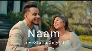 Tulsi Kumar - Naam | Millind Gaba | New Love status| Whatsapp status song|