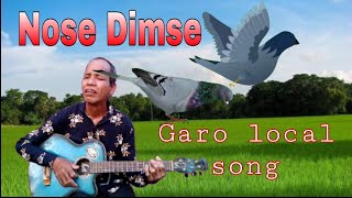 Nose Dimse || Garo local song