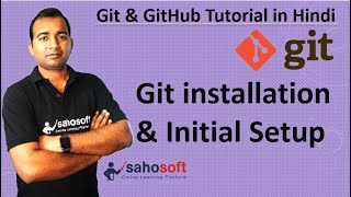 Installing Git + Initial Setup? | git Installation and setup | Git Tutorials #2