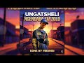 Nkosazana Daughter Ft Master KG x Makhadzi Unconditional Love – (The 2026 Smash Hit Single)