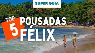 Pousadas na Praia do Félix Ubatuba, as melhores opções de hospedagem na Praia do Félix e região