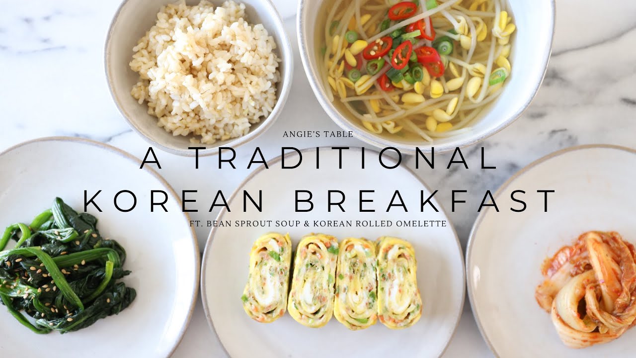 Korean Traditional Breakfast (Bean Sprout Soup & Korean Rolled Omelette ...