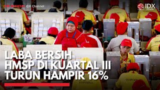 Laba Bersih HMSP di Kuartal III Turun Hampir 16% | IDX CHANNEL