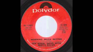 Ten Wheel Drive with Genya Ravan - Morning Much Better - '70 Blues Rock on Polydor label