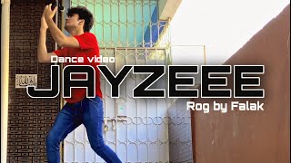 Rog by Falak Shabbir | Jayzeee Dance Video | Jayzee Gsac Dancer