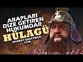 Moğolların Bağdat Kuşatması 1258 || Abbasi Hilafetinin Sonu