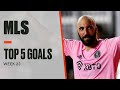 Top 5 Goals of MLS 2022: Week 23