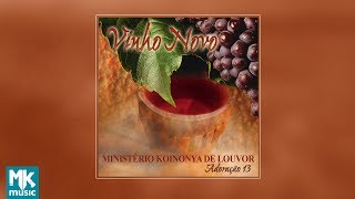 💿 Ministério Koinonya de Louvor - Vinho Novo - Adoração 13 (CD COMPLETO)